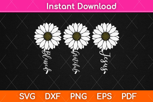 Blessed Grateful Jesus SVG: Graphics for Faith Crafts
