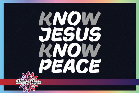 Know Jesus Know Peace Graphic: An Embroidery Review