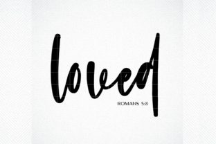 Loved, Christian Quote, Romans 5.8: An Embroidery Review