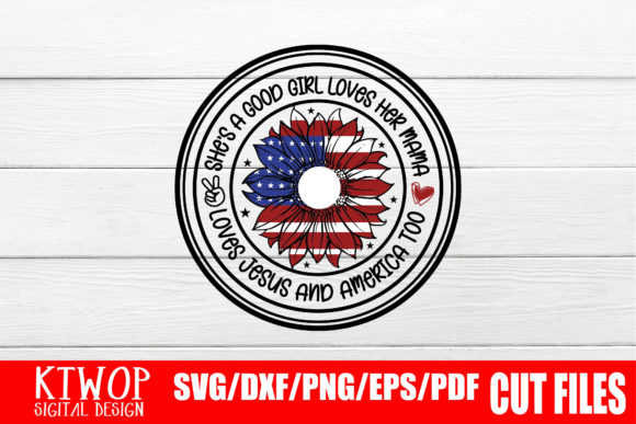 She's a Good Girl Graphics for Patriotic Crafts