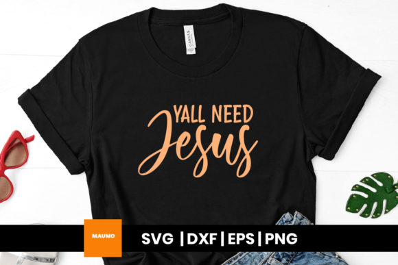Yall Need Jesus Graphics: Print Templates Review